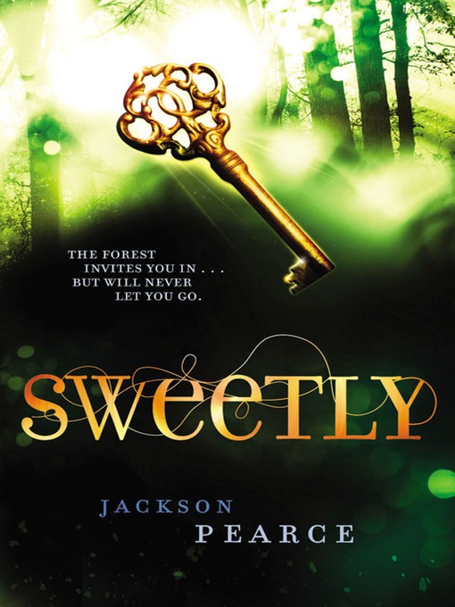 Title details for Sweetly by Jackson Pearce - Available